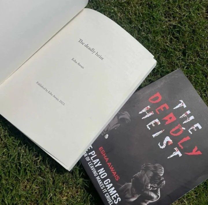 Cover of The Deadly Heist by Esha Awais